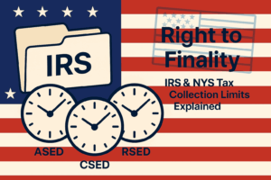 Illustration showing IRS folder and three clocks labeled ASED, CSED, and RSED over a subtle American flag background, representing federal and state tax collection deadlines.